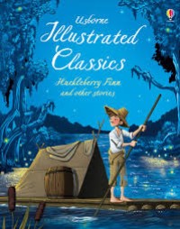 Image of Illustrated Classics Huckleberry Finn and other stories