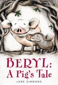 Image of Beryl: A Pigs Tale