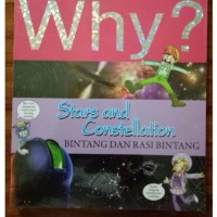 Image of Why? Stars and Constellation (Bintang dan Rasi Bintang)