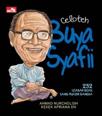 Image of Celoteh Buya Syafii: 232 Ujaran Bijak Sang Muazin Bangsa