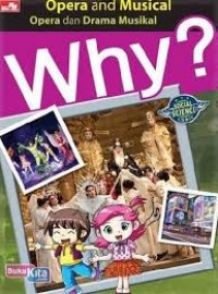 Image of Why? Opera and Musical (Opera dan Drama Musikal)