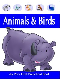 Image of Animals & Birds (My Very First Preschool Book)