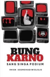 Image of Bung Karno Sang Singa Podium
