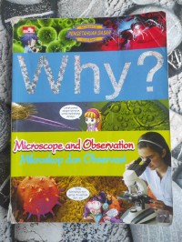Image of Why? Microscope and Observation (Mikroskop dan Observasi)