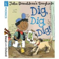 Image of Julia Donaldson’s Songbirds: Dig, Dig, Dig! (Book 4, Stage 1)