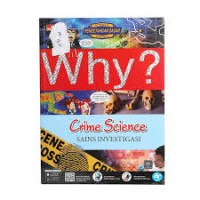 Image of Why? Crime Science (Sains Investigasi)