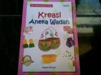 Image of Kreasi Aneka Wadah