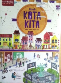 Image of Kisah Kota Kita: Sejuta Cerita Jelajah Kota