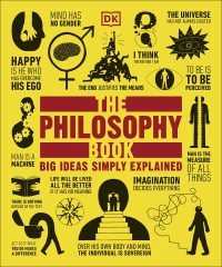 Image of The Philosophy Book: Big Ideas Simply Explained