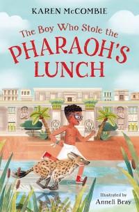 Image of The Boy Who Stole the Pharaoh’s Lunch