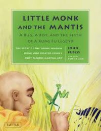 Image of Little Monk and the Mantis