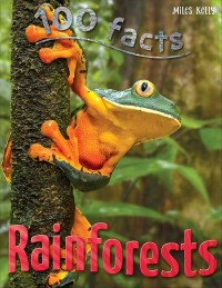 Image of 100 Facts Rainforests