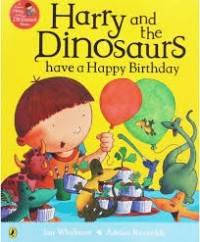 Image of Harry and the Dinosaurs Have a Happy Birthday