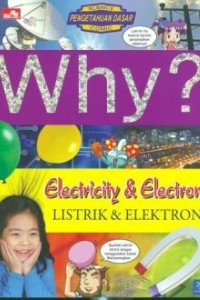 Image of Why? Electricity & Electron (Listrik & Elektron)