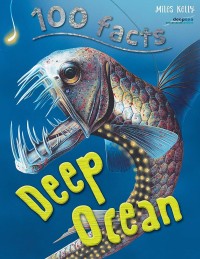 Image of 100 Facts: Deep Ocean