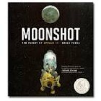 Image of Moonshot The Flight of Apollo 11