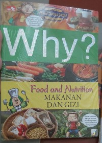 Image of Why? Food and Nutrition (Makanan dan Gizi)