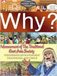 Image of Why? Advancement of the Traditional East Asia Society (Perkembangan Masyarakat Tradisional Asia Timur)