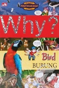 Image of Why? Bird (Burung)