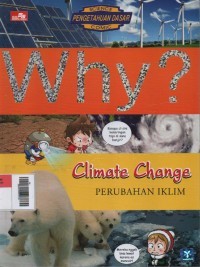 Image of Why? Climate Change (Perubahan Iklim)