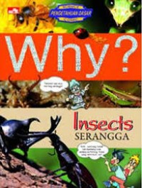 Image of Why? Insects (Serangga)
