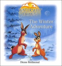 Image of Watership Down: The Winter Adventure