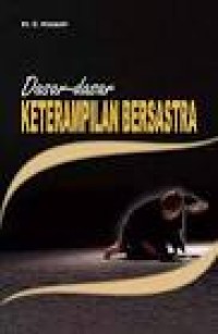 Image of Dasar-dasar Keterampilan Bersastra