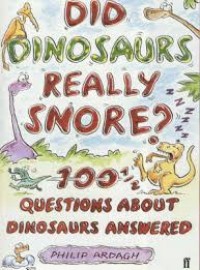 Image of Did Dinosaurs Snore?