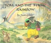 Image of Tom and the Magic Rainbow