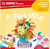 Image of My First Decodable Stories Book 6: A Fun Wig (j w z Words)