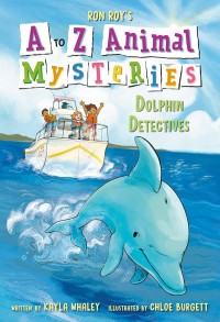Image of A to Z Animal Mysteries: The Dolphin Detective