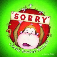 Image of Cheeky Monkey Manners: Sorry