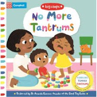 Image of No More Tantrums: A First Book of Big Feelings