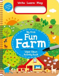 Image of My First Fun Farm: Wipe-Clean Activity Book