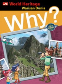 Image of Why? World Heritage (Warisan Dunia)