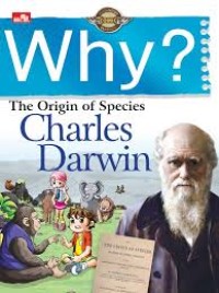 Image of Why? The Origin of Species (Charles Darwin)
