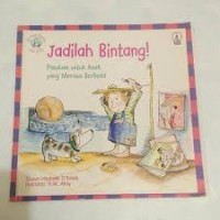 Image of Jadilah Bintang! : Panduan untuk Anak yang Merasa Berbeda