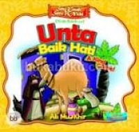 Image of Unta Baik hati: Seri Kisah seru 25 Nabi