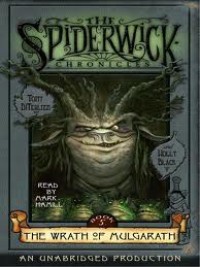 Image of The Spiderwick Chronicles: The Wrath of Mulgarath Book Five of Five