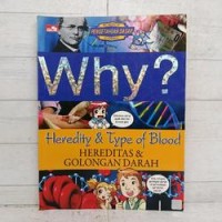 Image of Why? Heredity & Type of Blood (Hereditas dan Golongan Darah)