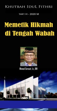 Image of Teks Khutbah Idul Fithri 2020 :Memetik Hikmah di Tengah Wabah