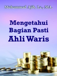 Image of Mengetahui Bagian Pasti Ahli Waris