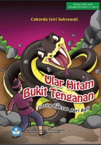 Image of Ular Hitam Bukit Tenganan:Cerita Rakyat dari Bali