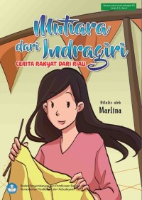Image of Mutiara dari Indragiri:Cerita Rakyat dari Riau