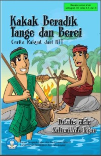Image of Kakak Beradik Tange dan Berei:Cerita Rakyat dari Nusa Tenggara Timur