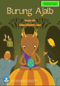 Image of Burung Ajaib:Cerita Rakyat dari Kutai, Kalimantan Timur