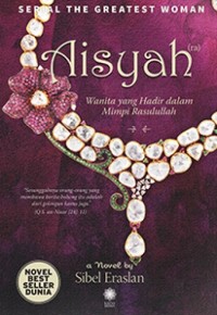 Image of Aisyah:Wanita yang Hadir dalam Mimpi Rasulullah