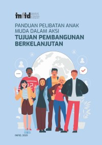 Image of Panduan Pelibatan Anak Muda Dalam Aksi :Tujuan Pembangunan Berkelajutan