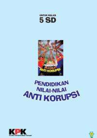Image of Pendidikan Nilai-Nilai Anti Korupsi untuk Kelas 5 SD