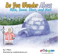 Image of DO YOU WONDER ABOUT RAIN, SNOW, SLEET AND HAIL?